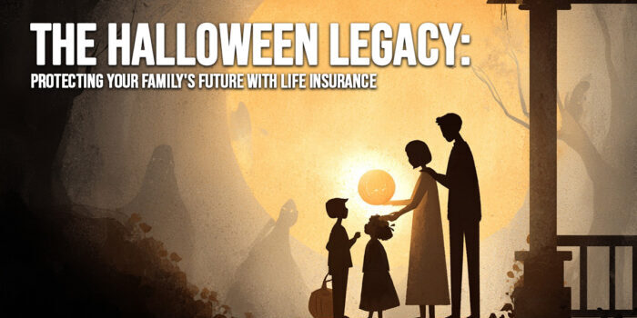 LIFE-The Halloween Legacy_ Protecting Your Family&amp;#039;s Future with Life Insurance